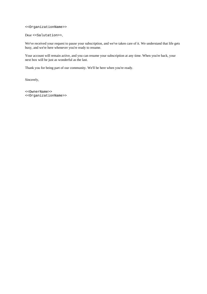 Preview of the Pause Acknowledgment template